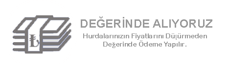 İstanbul'da Hurdacı.Com - Değerinde Alıyoruz